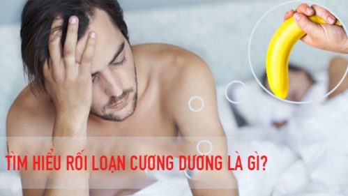 Rối loạn cương dương là một căn bệnh đã ảnh hưởng đến chức năng tình dục ở nam giới